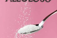 Allulose Explained: Uses, Benefits, Risks, and Nutrition