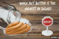 Which Nut Butter Has the Most Sugar?