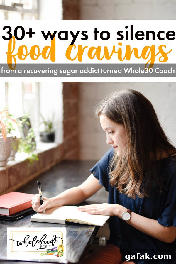 30 Ways to Silence Food Craving - Things you can do instead of eating the cookie, from a recovering sugar addict turned Whole30 Coach