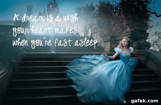 My Favorite Disney Quotes- Cinderella