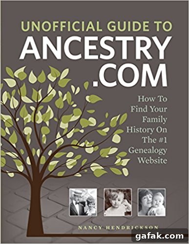 Unofficial Guide to Ancestry.com