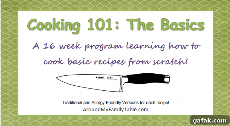 Cooking 101: The Basics - A 16 week program learning how to cook basic recipes from scratch!